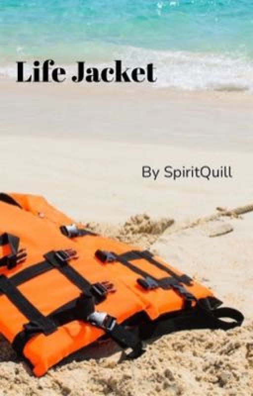 Life Jacket  by SpiritQuill