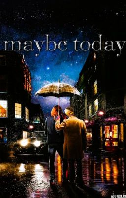 Maybe Today | An Aziracrow Story cover