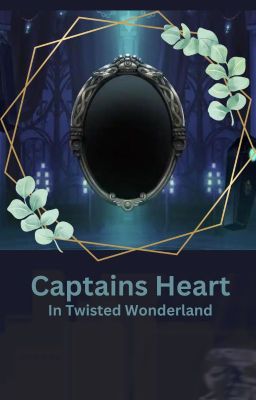 Captains Heart In Twisted Wonderland cover