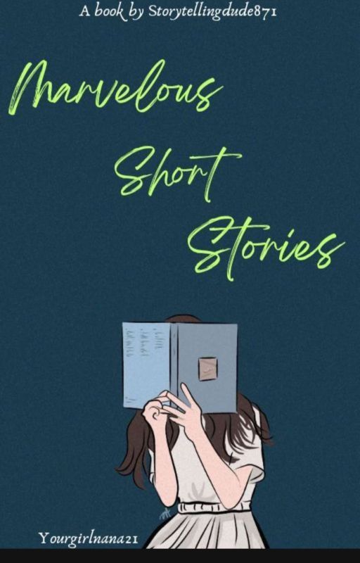 Marvelous Short Stories (#bewitchingawards2023) by Storytellingdude871