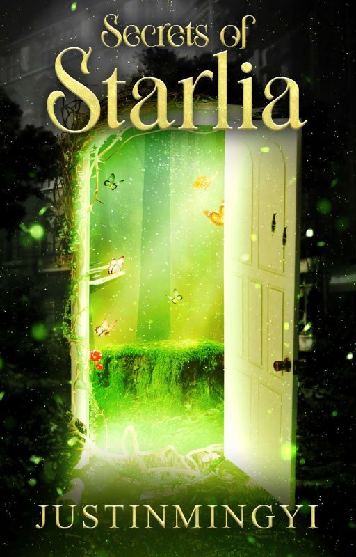 Secrets of Starlia (LitRPG) by justinmingyi