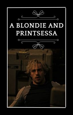 A Blondie and Printsessa - Pietro Maximoff x Reader cover