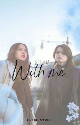 Stay With Me (GL Fanfiction)  cover