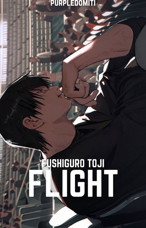 Flight | Fushiguro Toji - Jujutsu Kaisen (Tagalog) by purpledomiti