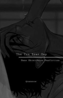 The Ten Years Gap \\ 𝗦. 𝗦𝗵𝗶𝗻𝗶𝗰𝗵𝗶𝗿𝗼 cover