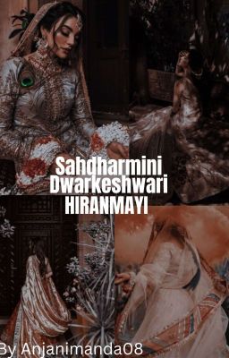 Sahdharmini-Dwarkeshwari Hiranmayi cover