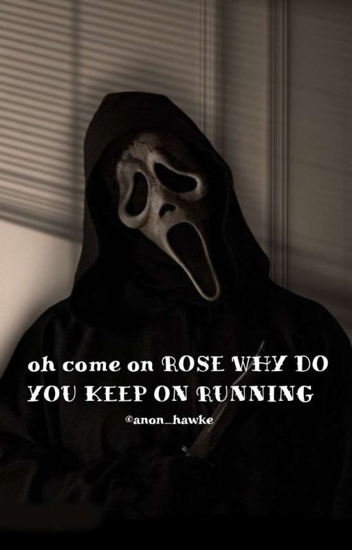 Scream Storys I Made I Guess by anon_hawke