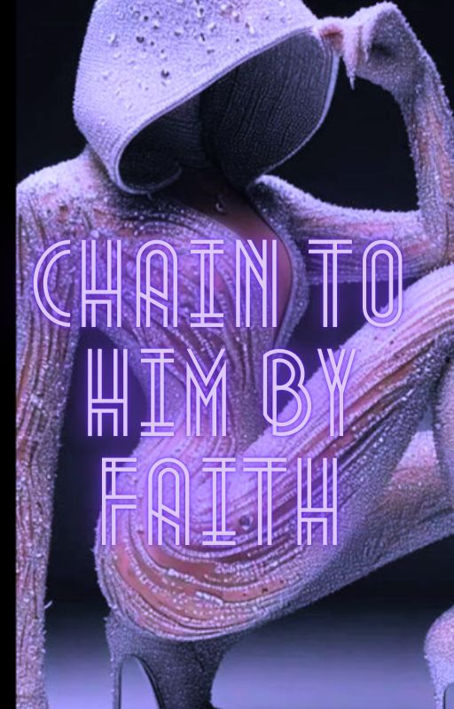 chained to him by faith by savex_xme