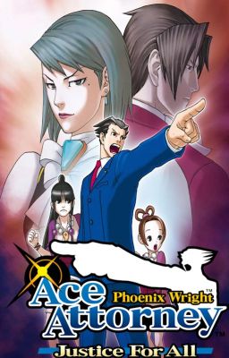 Phoenix Wright: Ace Attorney - Justice For All x Male Reader cover