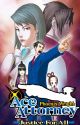 Phoenix Wright: Ace Attorney - Justice For All x Male Reader by jamminsalmon