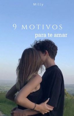 9 Motivos para te amar~ᴶᵒˢʰ ᶜᵒʳʳⁱᵍᵃⁿ cover