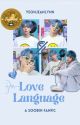 Love language || Choi Soobin FF ✓ by YeonJeanLynn