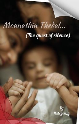 Mounathin Thedal (The quest of silence) cover