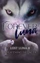 Forever Luna by XDeafening_SilenceX