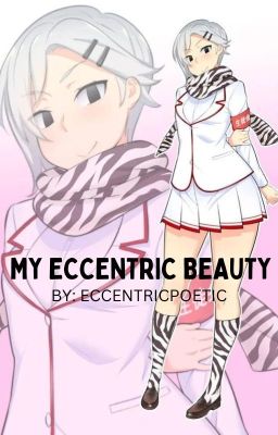 My Eccentric Beauty (Shiromi Torayoshi X Male Reader) cover