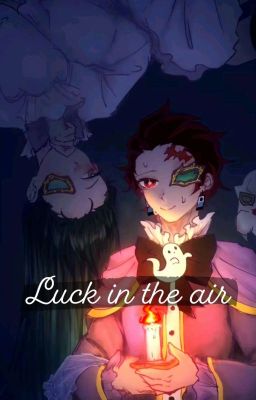 luck in the air [Muichiro x Tanjiro] (demon slayer x vampire in the garden) cover