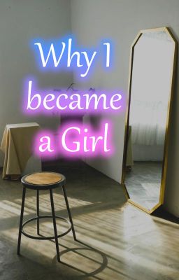 Why I Became a Girl cover