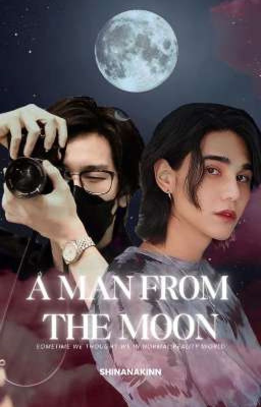 A Man From The Moon by ShinAnakinn