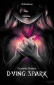 Flaming Hearts ~Dying Spark ~Book1 {REWRITE} by Namifangurl07