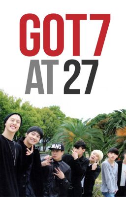 Got7 at 27 cover