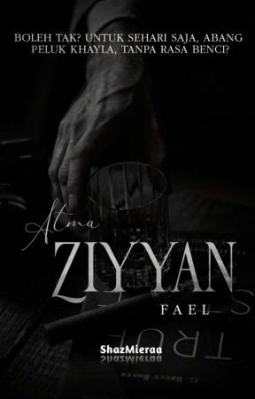 Atma Ziyyan Fael | C by ShazMieraa