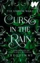 TUW 14: Curse in the Rain by Exequinne