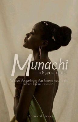 MUNACHI (unedited) | A Nigerian Thriller cover