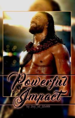 Powerful Impact [a Roman Reigns story] cover