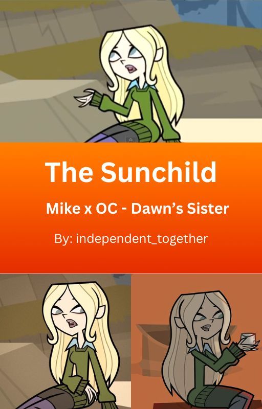 The Sunchild (Mike x OC) by independent_together