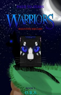 Warrior Cats: Path to Stars; Book 1; Haunted Dreams cover