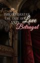 Ishq ki dastan the tale of love and betrayal  by author_hadria