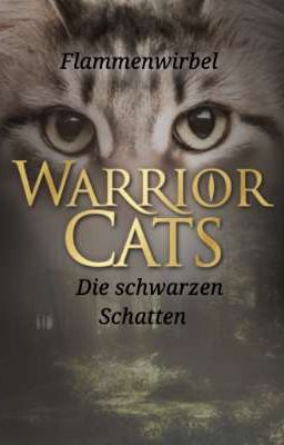 Warrior Cats -Der schwarze Schatten- Band: 1 cover