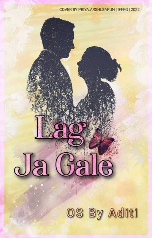 Lag Ja Gale by beingaditij