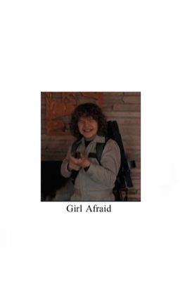 Girl Afraid (Dustin Henderson x reader) cover