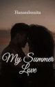 My Summer Love by Hansesbonita