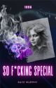 So F*cking Special: 1996 (Book 1, The So F*cking Special Series) by RayeMurphy