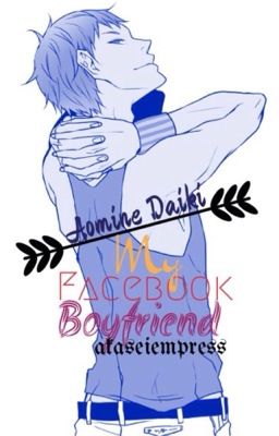 My Facebook Boyfriend (Aomine Daiki) cover