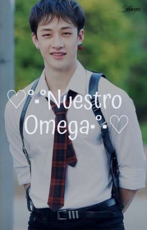 ♡°•°Nuestro Omega•°•♡ by Cachorrita143