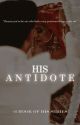 His Antidote  by Evara_7