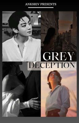 GREY  DECEPTION ♡ cover