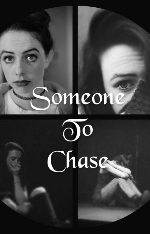 Someone to chAse by LizCimorelli