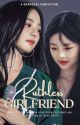 Ruthless Girlfriend | Bbangsaz by Haeebby