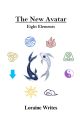 The New Avatar - Eight Elements by LoraineWrites13