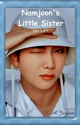 Namjoon's  Little Sister Part 1 and 2 cover