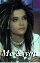 Me and u-bill kaulitz by ihaverizz4urdad