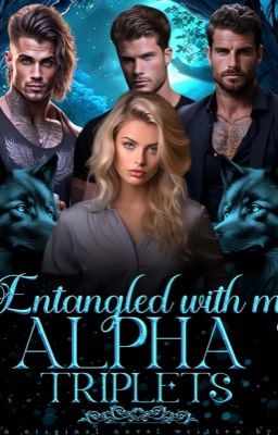 Entangled With My Alpha Triplets  cover