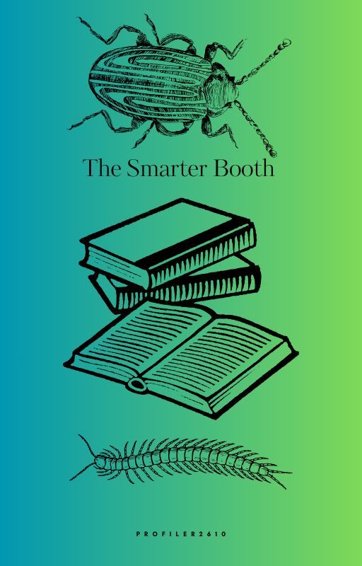 The Smarter Booth by Profiler2610