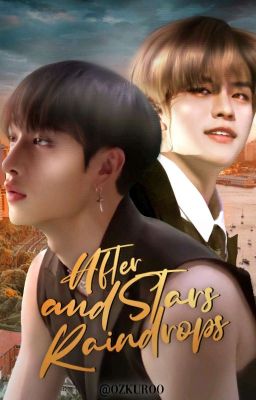 After Stars and Raindrops | Chanmin cover