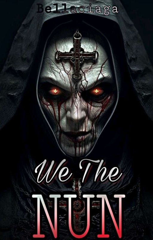 We The NUN by Bellaciaga