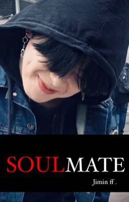 SOULMATE ( jimin ff) complete ✅ cover